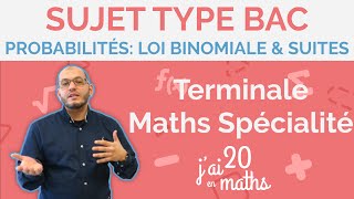 Probabilités Loi binomiale et Suites  Sujet Type Bac 2024  Terminale Maths Spécialité [upl. by Bamberger]