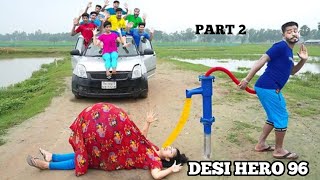 Totally Fanny Part 2 Desi intelligent Surjapuri Boy Entertainment Comedy video  Desi Hero 96 [upl. by Aicilif]