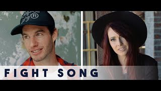 Fight Song  Rachel Platten B0b amp NanZ Cover [upl. by Aynik]