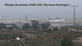 Mirador de aviones LEMD 28  Borrasca Domingos [upl. by Eatnahs]