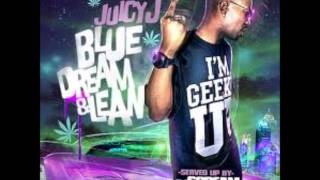 Juicy J  Juicy J Cant  Blue Dream amp Lean Mixtape [upl. by Cate]