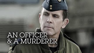 An Officer and a Murderer 2012 [upl. by Ginsberg]