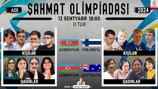 quotBəy Hamamıquot yoxsa quotFin Hamamıquot  Dünya Şahmat Olimpiadası  II Tur [upl. by Niobe]