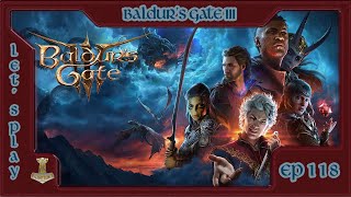 FR REPLAY Baldures Gate III  Ep 118 [upl. by Htenek]