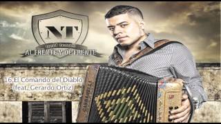 Noel Torres quotEl Comando del Diabloquot Feat Gerardo Ortíz [upl. by Ajim]