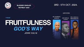 Blessed Singles’ Retreat  Theme  Fruitfulness God’s Way  October 4th 2024Day 2 [upl. by Angadreme583]