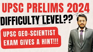 UPSC Prelims 2024 will be Tougher Than UPSC Prelims 2023 UPSC GeoScientist Give Hint  Mudit Gupta [upl. by Siroled]