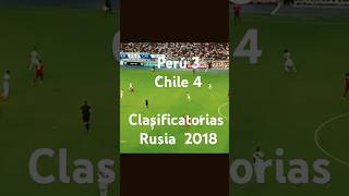 Chile 4  Perú 3  Clasificatorias Rusia 2018 [upl. by Baruch743]