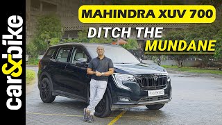 Special Feature  Mahindra XUV700 Ditch The Mundane [upl. by Aicenev]