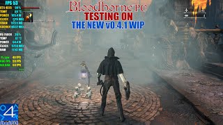 Bloodborne PC Progress Test On The New ShadPS4 Emulator v041 WIP  FPS Unlocked [upl. by Tuckie]