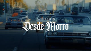 Santa Fe Klan  Desde Morro Video Oficial [upl. by Atnwahs]