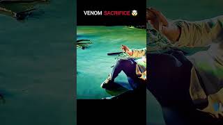 VENOM SACRIFICE EDIT 🥶 venom3 venomshorts shorts sony marvel [upl. by Nerej66]