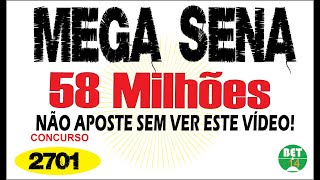 DICAS PARA GANHAR NA MEGA SENA  CONCURSO 2701 [upl. by Kelcie]