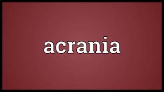 Acrania meaning [upl. by Gilboa]