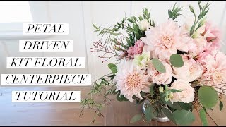 Petal Driven Floral Kit Centerpiece Tutorial [upl. by Halden616]