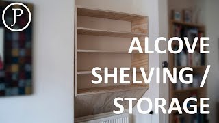 How to Make Shelving for an Alcove [upl. by Rozella321]