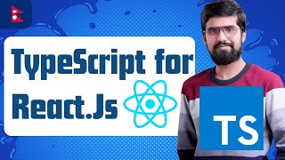 TypeScript for React  TypeScript Series in Nepali  EverydayKarma [upl. by Annaoy]