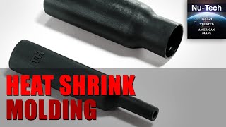 Understanding Heat Shrink Molding [upl. by Oicnevuj]