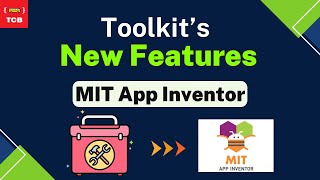 MIT App Inventor Tool Kit New Features [upl. by Esmaria]