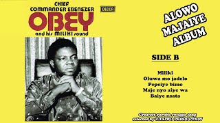 EBENEZER OBEYMILIKI ALOWO MAJAIYE ALBUM [upl. by Emmer]