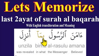 lets memorize last 2ayat of surah al baqarahamanar rasulu [upl. by Pacificia18]