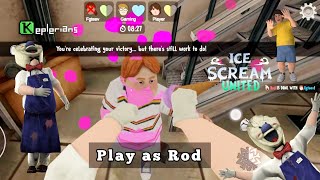 Play as Rod in Ice Scream United [upl. by Ettennek219]