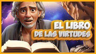 El libro de las virtudes 📖 REFLEXION Y SABIDURIA [upl. by Sirej]