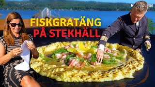 Fiskgratäng på stekhäll I Kapten Mat I No 237 [upl. by Cristal]