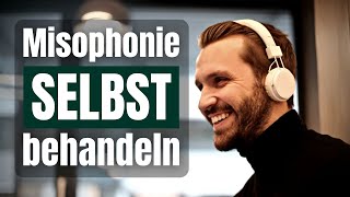 Kann man Misophonie selbst behandeln Was es zu beachten gilt und welche Abkürzung es für dich gibt [upl. by Eb]