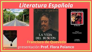 La Picaresca  El Buscon de Quevedo y el Lazarillo  Literatura Española del Siglo de Oro [upl. by Eelyrag107]