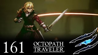 Octopath Traveler 161  Olberic vs Erhardt Ω Lets Play [upl. by Muir]