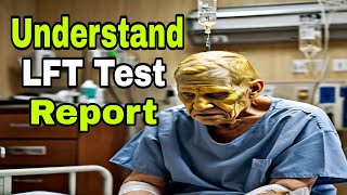 How to read LFT test report  MLT Hub with kamran [upl. by Vanessa]