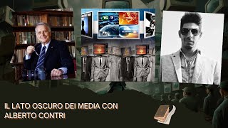 IL LATO OSCURO DEI MEDIA CON ALBERTO CONTRI [upl. by Warde77]