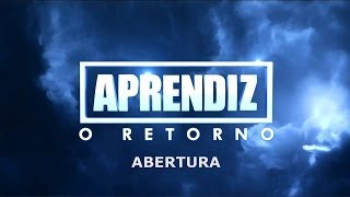 APRENDIZ O RETORNO  ABERTURA FULL HD [upl. by Haywood383]