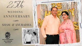 25th WEDDING ANNIVERSARY CELEBRATION  SHAM amp ANURADHA  WALIA PHOTOGRAPHY KALA SANGHIAN [upl. by Sholes]