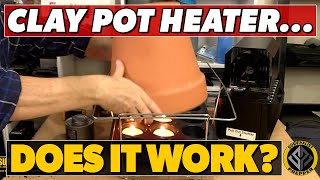 Clay Pot Heater Test  Lets Put the Clay Pot Heater to the Test [upl. by Wales741]