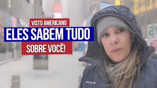 Visto americano eles sabem TUDO sobre voce vistoamericano visto oqueosagentesconsularessabem [upl. by Adrianne85]