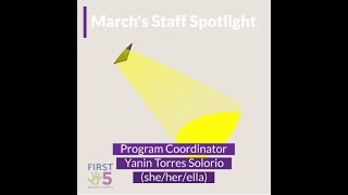 March Staff Spotlight Yanin Torres Solorio [upl. by Rebm219]