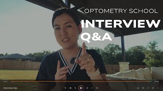 Optometry School Interview Tips QampA [upl. by Nosduh]