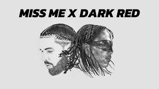 Miss Me X Dark Red  Drake amp Steve Lacey [upl. by Lemaj]