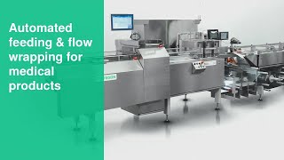 Automated feeding amp flow wrapping for medical products [upl. by Samtsirhc]