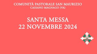 Santa Messa di venerdì 22 novembre 2024  ore 800 [upl. by Konstanze]