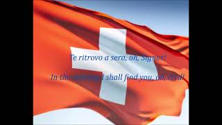 Swiss National Anthem Italian  Salmo Svizzero 🇨🇭 [upl. by Albertine]