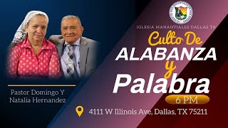 CULTO DE ALABANZA Y PALABRA  IDMVE DALLAS  TX [upl. by Shelba]