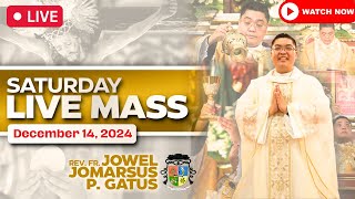 FILIPINO LIVE MASS TODAY ONLINE II DECEMBER 14 2024 II FR JOWEL JOMARSUS GATUS [upl. by Serena185]