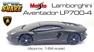 Lamborghini Aventador LP7004 Maisto 164 Diecast Review [upl. by Zat]