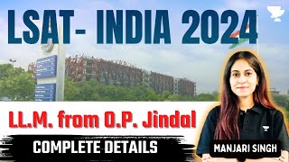 LLM from OP Jindal  LSAT INDIA 2024  Complete details [upl. by Inaja]