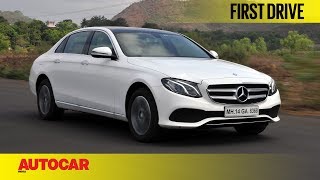 MercedesBenz E220d  First Drive  Autocar India [upl. by Eardnoed]