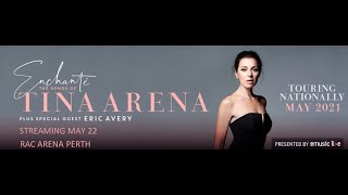 Enchanté The Songs of Tina Arena Live Stream Perth 2021 Original [upl. by Ariamat]