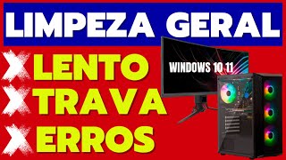 COMPUTADOR LENTO DEVAGAR OU QUASE PARANDO FAÇA UMA LIMPEZA GERAL NO SEU WINDOWS 10 [upl. by Nyltyak]